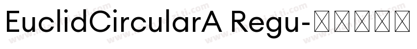 EuclidCircularA Regu字体转换